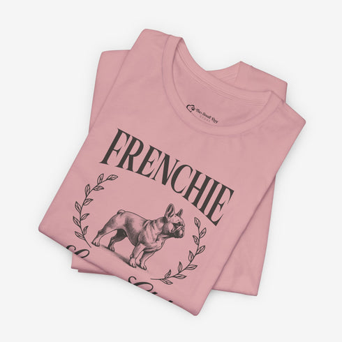 Frenchie Lovers Tee - French Bulldog Shirt for Women